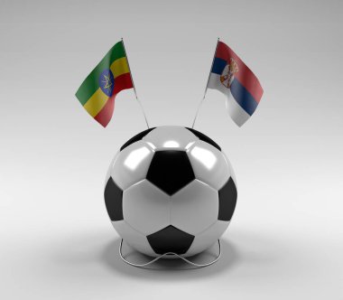Etiyopya - Sırbistan Futbol Bayrakları, Beyaz Arkaplan - 3D Render