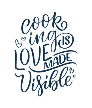 Modern kaligrafi tarzında yemek pişirmekle ilgili el çizimi harfler. Baskı ve poster tasarımı için ilham sloganı. Vektör