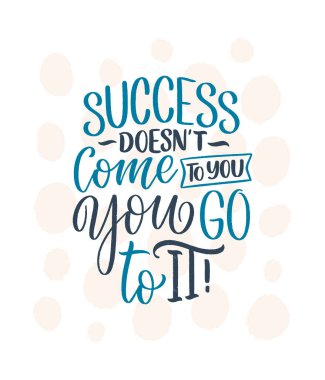 Modern kaligrafi tarzında iş motivasyonuyla ilgili el çizimi harfler. Baskı ve poster tasarımı için ilham sloganı. Vektör