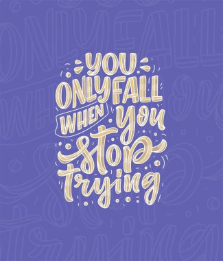 El yapımı motivasyon harfleri modern kaligrafi tarzında alıntı yapıyor. Baskı ve poster tasarımı için ilham sloganı. Vektör