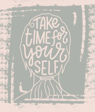 Slogan yazarken kendini sev. Blog, poster ve baskı tasarımı için komik bir alıntı. Kişisel bakım hakkında modern yazı.