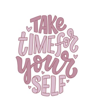 Slogan yazarken kendini sev. Blog, poster ve baskı tasarımı için komik bir alıntı. Kişisel bakım hakkında modern yazı.