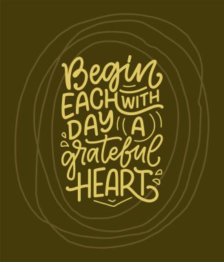 Minnettarlıkla ilgili el yazması alıntılar. Baskı ve poster tasarımı için havalı bir ifade. İlham verici bir slogan. Vektör