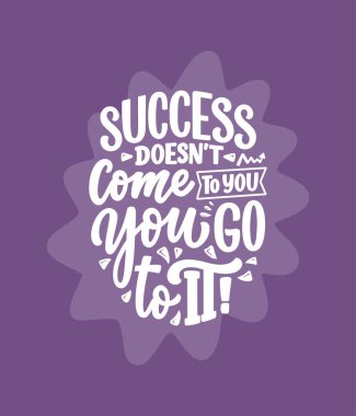 Modern kaligrafi tarzında iş motivasyonuyla ilgili el çizimi harfler. Baskı ve poster tasarımı için ilham sloganı. Vektör