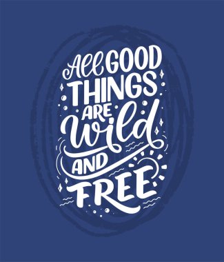 Dağlarla ilgili alıntılı bir poster. Slogan olarak. Baskı tasarımı için motive edici bir ifade. Vektör illüstrasyonu