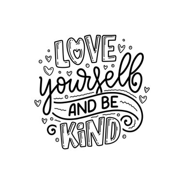 Inspirational quote about Love Yourself. Modern calligraphy. Brush painted letters, vector illustration.
