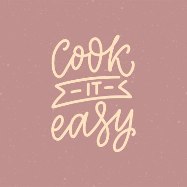 Tebrik kartları, dekorasyon, baskılar ve posterler için eşsiz bir tipografi tasarımı öğesi. Mutfak ve yemek pişirme hakkında el yazısıyla yazılmış bir alıntı. Vektör illüstrasyonu
