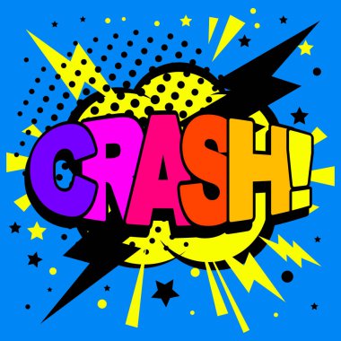 CRASH gökkuşağı metni. Patlama efekti, patlama komik kelimesi, patlama harfleri, CRASH! yazdırma, renkli sürpriz pop sanat çizimi