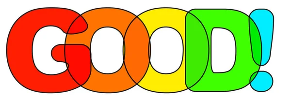 好的彩虹文字 正面的频谱词 好的字母 好的讯息概念 印刷品 正面的彩色报价矢量插图 — 图库矢量图片