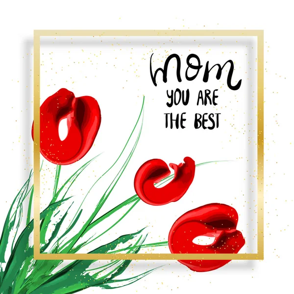 Tarjeta de felicitación del Día de las Madres. Mamá, eres la mejor. Tulipanes abstractos con marco dorado — Vector de stock