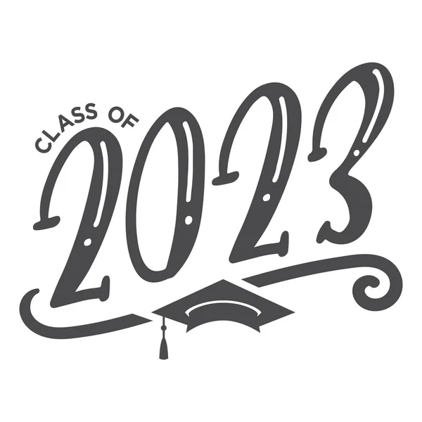Class 2023 Graduation Graduating Senior Class 2023 — Διανυσματικό Αρχείο