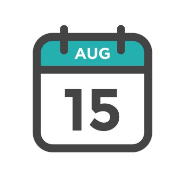 August 15 Calendar Day or Calender Date for Deadline and Appointment