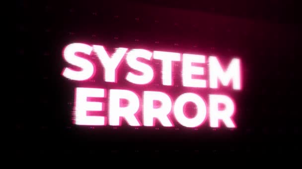 Chyba Systému Varovné Upozornění Chyba Zpráva Blikající Obrazovce Pád Systému — Stock video