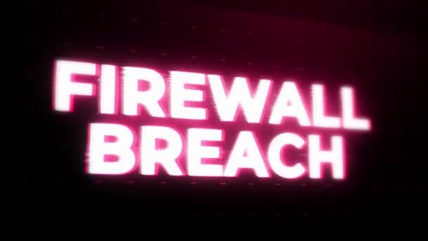 Firewall Breach Waarschuwing Foutmelding Knipperen Scherm Computer Systeem Crashen Hackers — Stockvideo