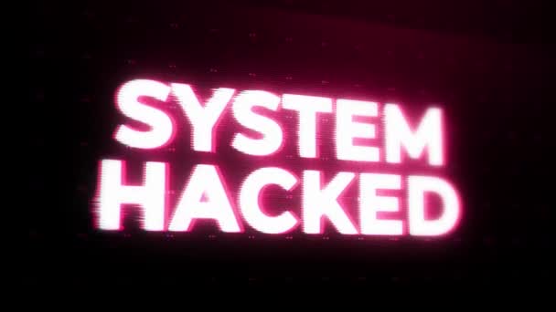 システムハック警告エラーメッセージは 画面上で点滅します コンピュータシステムのクラッシュ ハッカー ランサムウェアマルウェア Ddos攻撃サイバーセキュリティシステムにおける悪意のある暗号化 — ストック動画