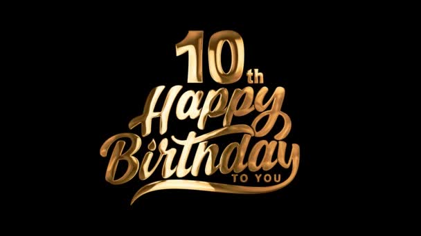 10Th Happy Birthday Typography Golden Text Animation Appear Black Background — Stock Video