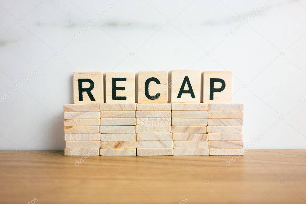 Recap word from wooden blocks. Summary concept