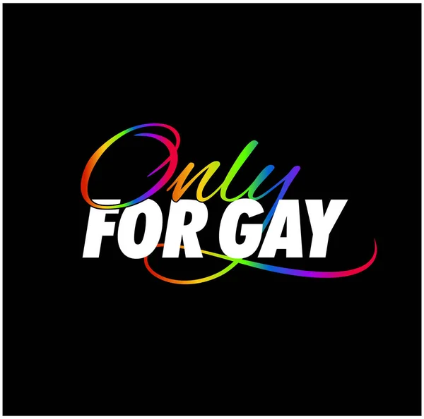 Only Gay Typography Vector Unit Only Gay Icon — Stock Vector