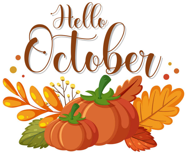 Hello October with ornate of autumn leaves illustration