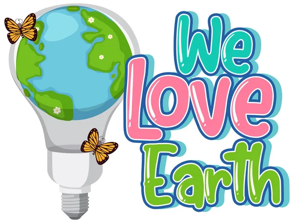 Nos Encanta Logotipo Tierra Con Ilustración Bombilla Tierra — Vector de stock