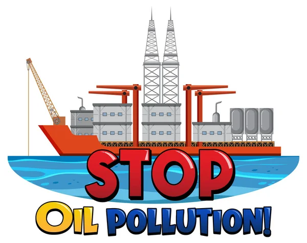 Stop Oil Pollution Font Logo Ontwerp Illustratie — Stockvector