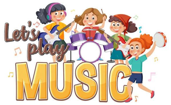 Let Play Music Text Children Playing Musical Instrument Illustration — стоковый вектор